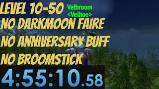 Level 10-50 as Alliance in 4:55:10 (No DMF or Anniversary Buffs) | World Record