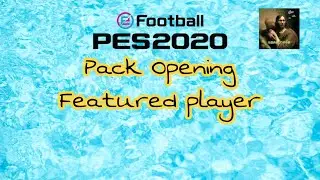 PES2020 PACKOPENING เปิดแพ็คสัปดาห์ที่แล้วทุกแพ็ค!!!
