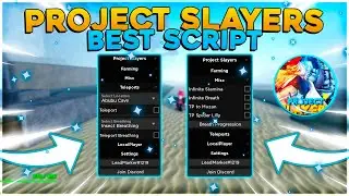 [ 👺BEST ] Project Slayers Script / Hack Gui ❘ Auto Farm ❘ Teleport ❘ *PASTEBIN 2022*