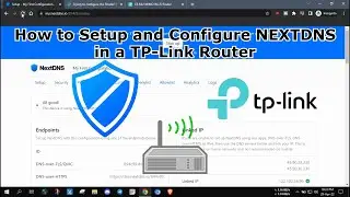 How to Setup and Configure NEXTDNS in a TP-Link Router | 2022 |