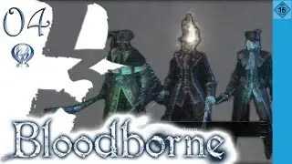 Unteres Pthumeru-Kelch ⚰️ Bloodborne Platin Hunt Coop Let's Play #04 [Deutsch, USK16]