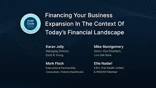 Financing Your Business Expansion In The Context Of Today’s Financial Landscape | IC2024