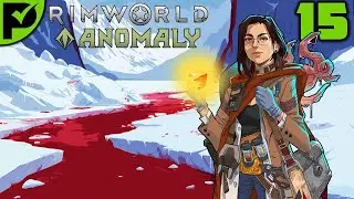Ghoul Power! - Rimworld Anomaly Ep. 15 [Rimworld Sea Ice Randy 500%]