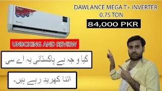 IS 0.75 Ton AC Good For 13x11 Room?| Dawlance T 10 Inverter | 84000 PKR | Cheap Air Conditioner 2024