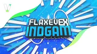 [ PZP ] 💲BLUE 2D PROFESSIONAL INTRO + OUTRO FOR FLAXEVEX INDGAM | VETERFX