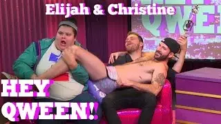 ELIJAH DANIEL & CHRISTINE SYDELKO on HEY QWEEN! With Jonny McGovern | Hey Qween