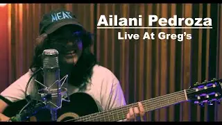 Students, Live At Greg's: Ailani Pedroza & Co.