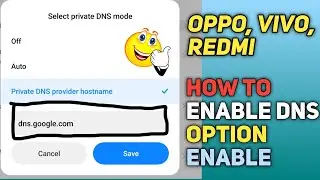 How To Enable Dns Option Oppo, Vivo, Redmi | Dns Option Not Showing Problem Solution | Login Problem