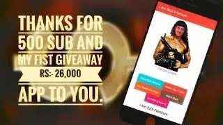 Rs 26,000 😱 Paid app Giveaway​ for completing 500+Sub/ I am Rich App know with Technical Turbo Hindi