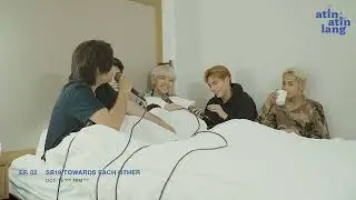 🎙️ATIN ATIN LANG WITH SB19[EP. 02 TEASER]