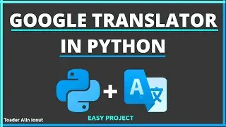 Text Translator Using Python * Tutorial *