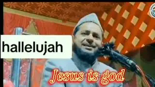 son of god-Isha-mariyam-aur Allah. maulvi Sahab ne kitni khubsurat baat kar di#mashichaneel #jesus