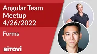 Angular Team Meetup April 2022 - Forms API and Typed Forms