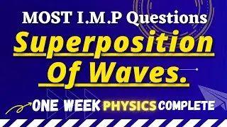 Must Do Questions Superposition Of Waves Most Important Questions HSC
