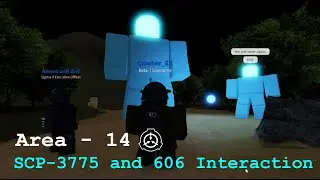 Area - 14 // SCP-3775 and 606 Interaction // Roblox