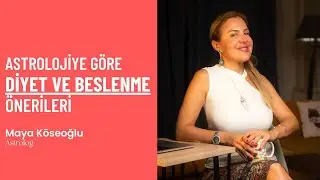 Astrolojiye göre Diyet ve Beslenme Önerileri