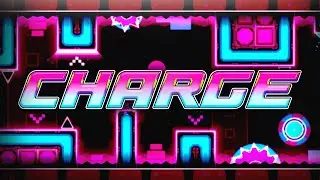 "Charge" by Darixen (me) & Ficelo | Geometry Dash 2.11