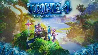 Trine 4: The Nightmare Prince - Кринж, лаги и глаза на мокром месте (5 серия)