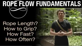 Rope Flow Fundamentals | Beginners Guide