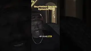 ScyVation Series — Episode 49: Wait Your Turn • 