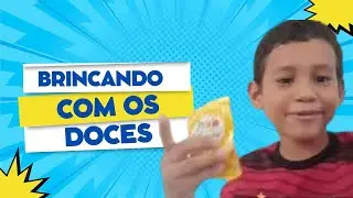 Brincando com os Doces