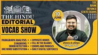 The Hindu Editorial | 10 June 2024 | The Hindu Analysis | The Hindu Vocab | Bhragu Sir Vocab