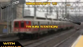 Minecraft - 1.5 Train Station