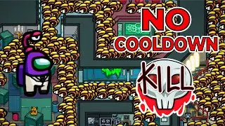 among us but there is NO KILL COOLDOWN