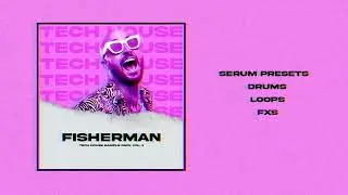 Fisherman vol. 1. |Tech house sample pack| FREE DOWNLOAD