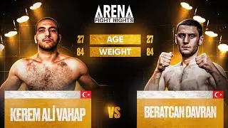 Kerem Ali Vahap ve Beratcan Davran | Arena Fight Nights VOL.002 – Ana Maç