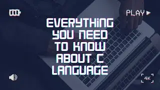 Unlocking the Power of C Language: Everything You Need to Know