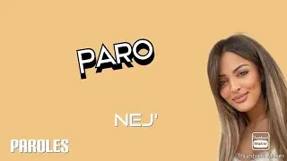Paro - NEJ' (Paroles)