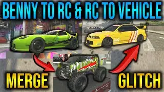 Benny Merge To Rc Car & Rc Car To Vehicle Merge Glitch! GTA 5 Online