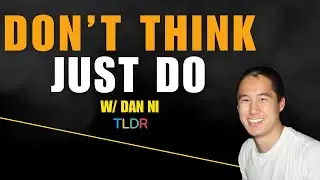47. Dan Ni | How He Built TLDR Into 5M+ Subscribers