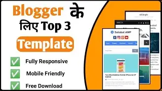 Top 3 blogger templates for adsense approval | The Pro