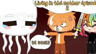 Minecraft pocket edition - Living in the Nether÷Gals - Part 2- Their to creepy