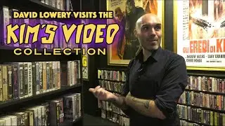 David Lowery Visits the Kim's Video Collection