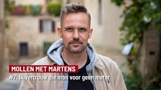 Mollen met Martens #7: 'Ik vertrouw die man voor geen meter' (Wie Is de Mol? 2024)