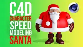 C4D Character Speed Modeling Santa Claus