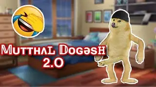 MUTTHAL DOGESH 2.O || World Of Cheems.