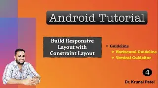 Mobile Application Development- Responsive UI Design with Constraint Layout - Guideline element