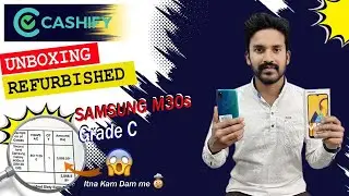 Unboxing Sam￼sung M30s ₹5868🔥 || Cashify Super Sale app || ￼ Refurb phone || @CashifyOfficial