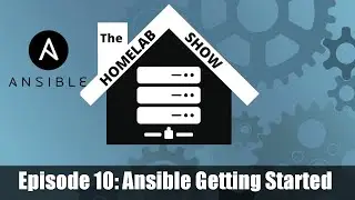 The Homelab Show Episode 10: Getting Started With Ansible