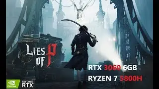 Lies Of P | RTX3060 130W | LEGION 5 PRO | 1080P | 1440P