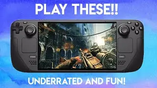 5 games you NEED on your Steam Deck