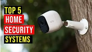 ✅Top 5 Best Smart Home Security Systems 2021-Best Security Camera