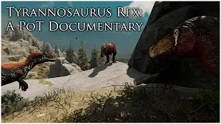 A New King Rises - Tyrannosaurus: A Path of Titans Documentary || PoT Realism