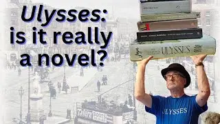 Ulysses: is it really a novel?