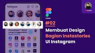 #02 Disain Instastory - Figma UI Instagram