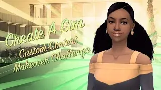 Quiet Confidence | Create A Sim Custom Content Makeover Challenge | The Sims 4